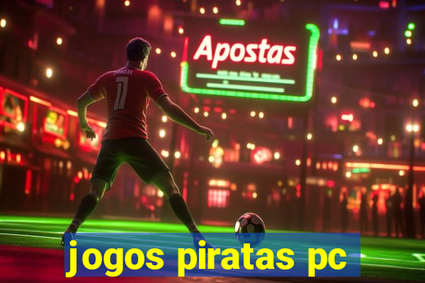 jogos piratas pc